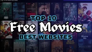 Top 10+ Free Streaming Sites