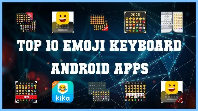 Best Android Emoji Keyboard Apps
